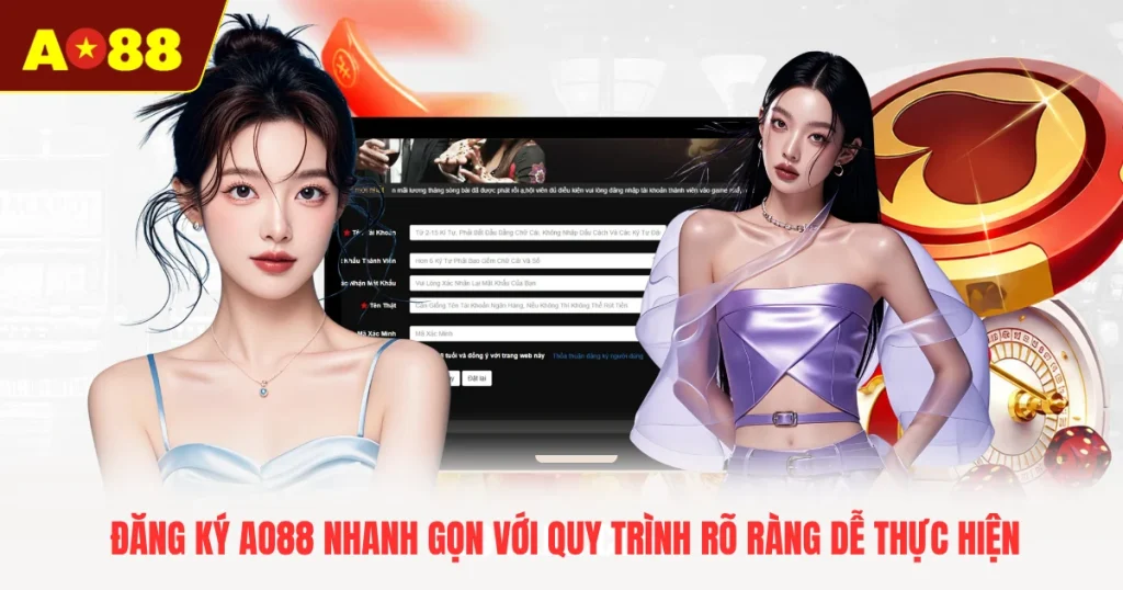 Đăng Ký AO88 Nhanh Gọn Với Quy Trình Rõ Ràng Dễ Thực Hiện