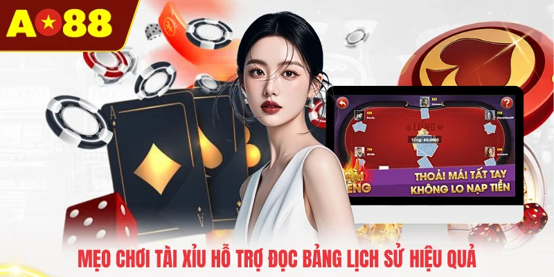 Mẹo chơi tài xỉu hỗ trợ đọc bảng lịch sử hiệu quả
