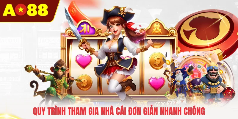 Quy trình tham gia nhà cái đơn giản nhanh chóng